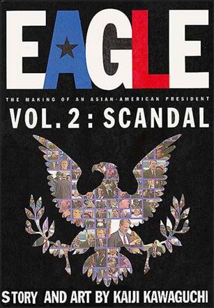 Eagle: The Making of an Asian-American President issue 2 Scandal