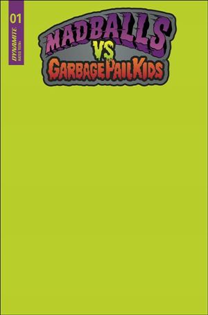 Madballs vs Garbage Pail Kids issue 1-E Puke Green Blank Authentix Cover