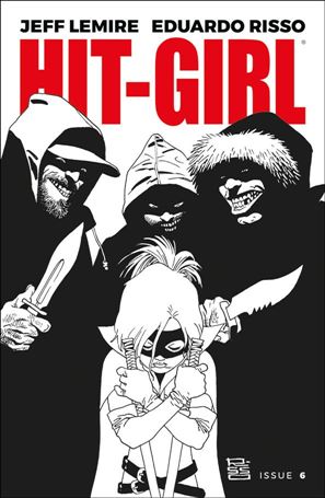 Hit-Girl (2018) issue 6-B Eduardo Risso Black & White Cover