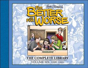 For Better or for Worse: The Complete Library issue 6 1996-1999