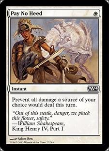 Magic the Gathering: 2014 Core Set (Base Set) card 27 Pay No Heed