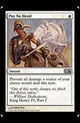 Magic the Gathering: 2014 Core Set (Base Set) card 27 Pay No Heed