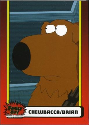 Family Guy Presents Episode IV A New Hope (Base Set) card 8 Chewbacca / Brian