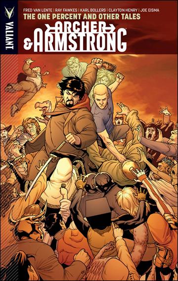 Archer & Armstrong issue 7 The One Percent and Other Tales