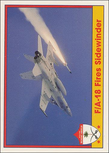 Operation Desert Shield (Base Set) card 108 F/A-18 Fires Sidewinder