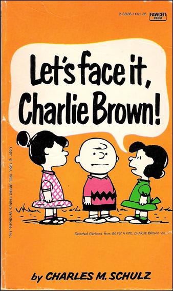 Let's Face it, Charlie Brown! issue 1-B