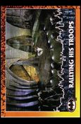 Batman Returns (Base Set) card 71 Rallying His Troops