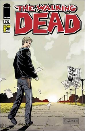 Walking Dead (2003) issue 75-C San Diego Comic-Con Cover 1/3000