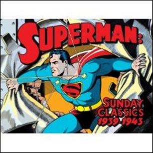 Superman: Sunday Classics 1939-1943 Cover Image 1