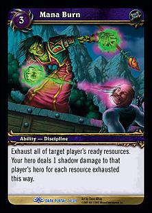 World of Warcraft: Through the Dark Portal (Base Set) card 74 Mana Burn