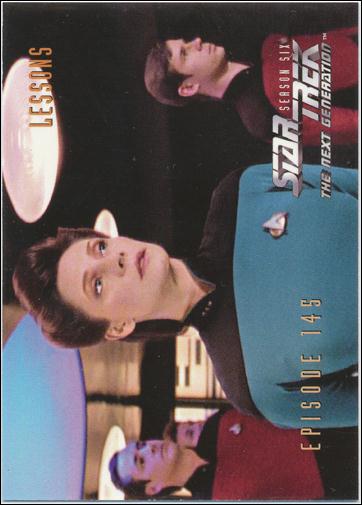 Star Trek: The Next Generation - The Episode Collection Season Six (Base Set) card 593 Lessons, Episode 145B