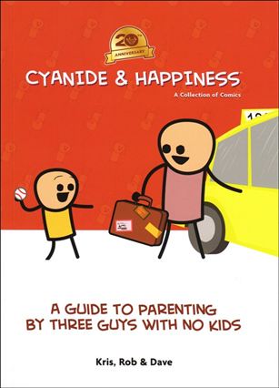 Cyanide & Happiness: A Guide to Parenting by Three Guys with No Kids issue nn-B 20th Anniversary Edition
