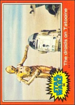 Star Wars: Series 2 (Base Set) card 96 The droids on Tatooine