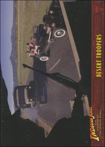 Indiana Jones and the Kingdom of the Crystal Skull (Base Set) card 13 Desert Troopers