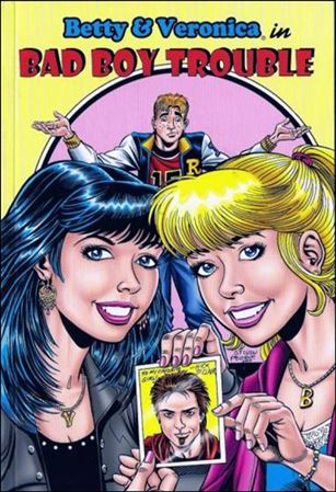 Betty and Veronica in Bad Boy Trouble Cover Image 1