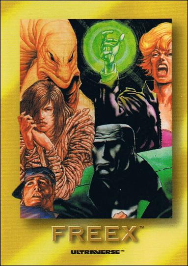Ultraverse: Series 1 (Rookies Subset) card R6 Freex