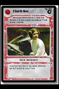 Star Wars: Premiere Limited (Base Set) card 267 It Could Be Worse
