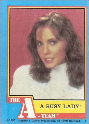 A-Team (Base Set) card 23 A Busy Lady!
