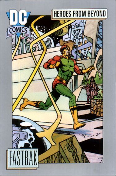 DC Cosmic Cards (Base Set) card 116 Fastbak