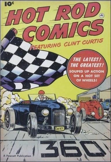 Hot Rod Comics Featuring Clint Curtis issue 1