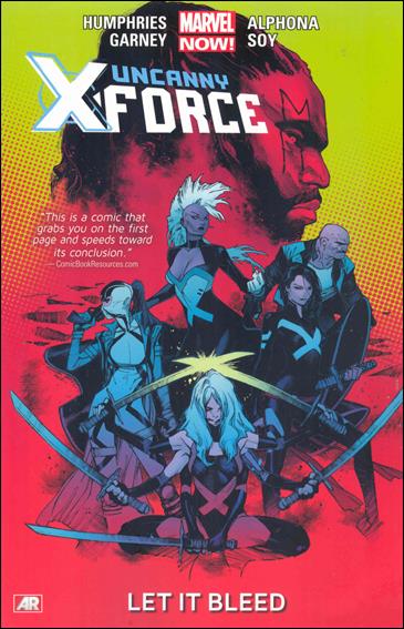 Uncanny X-Force (2013) issue 1 Let it Bleed