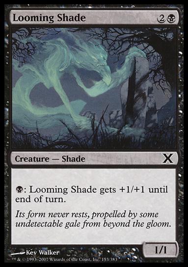Magic the Gathering: 10th Edition (Base Set) card 153 Looming Shade