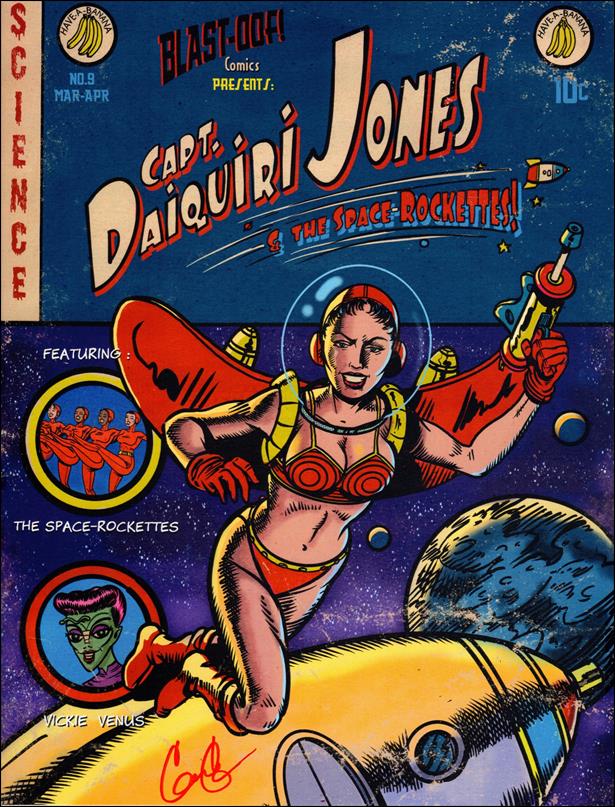 Capt. Daiquiri Jones & the Space-ROCKETTES! issue 1