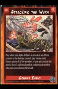 Rage Limited (Base Set) card 11 Attacking the Wyrm