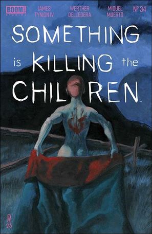 Something is Killing the Children issue 34 Werther Dell'Edera Cover