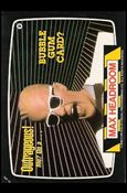 Max Headroom (Base Set) card 10 Outrageous! Me? On a... Bubble Gum Card?