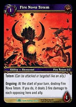 World of Warcraft: Through the Dark Portal (Base Set) card 93 Fire Nova Totem