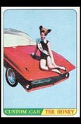 Hot Rods (Base Set) card 59-B The Honey  (Yellow Back)