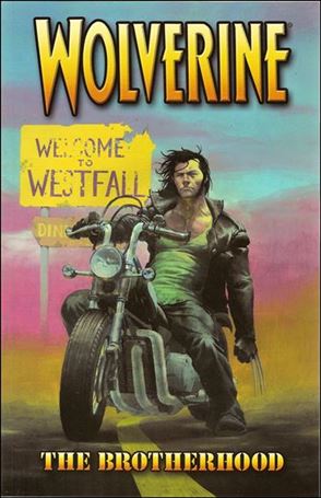 Wolverine (2003) issue 1 The Brotherhood