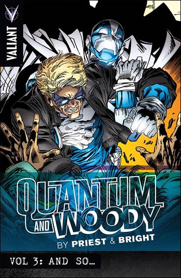 Quantum and Woody by Priest & Bright issue 3 And So...