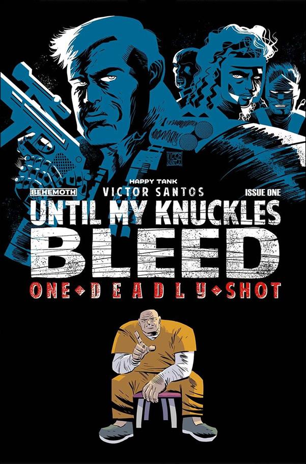 Until My Knuckles Bleed: One Deadly Shot issue 1-B Victor Santos Black Cover