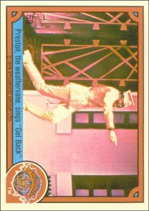Sgt. Pepper's Lonely Hearts Club Band (Base Set) card 58 Preston, the weathervane, sings 