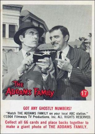 Addams Family (Base Set) card 17 Got Any Ghostly Numbers?