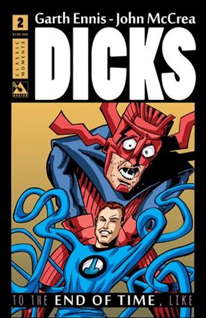 Dicks: End of Time issue 2-C Classic Moment Cover
