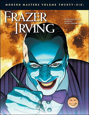 Modern Masters issue 26 Frazer Irving