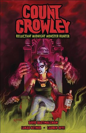 Count Crowley: Reluctant Midnight Monster Hunter Cover Image 1