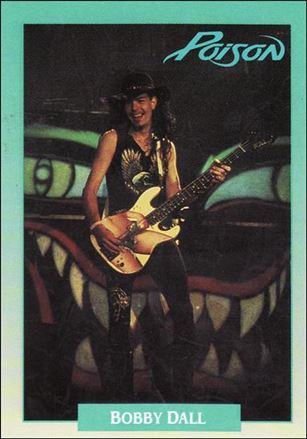 Rock Cards (Base Set) card 213 Bobby Dall