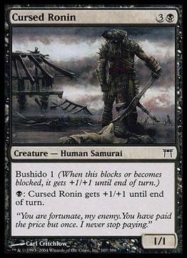 Magic the Gathering: Champions of Kamigawa (Base Set) card 107 Cursed Ronin