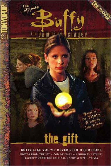 Ultimate Buffy the Vampire Slayer: The Gift issue 1