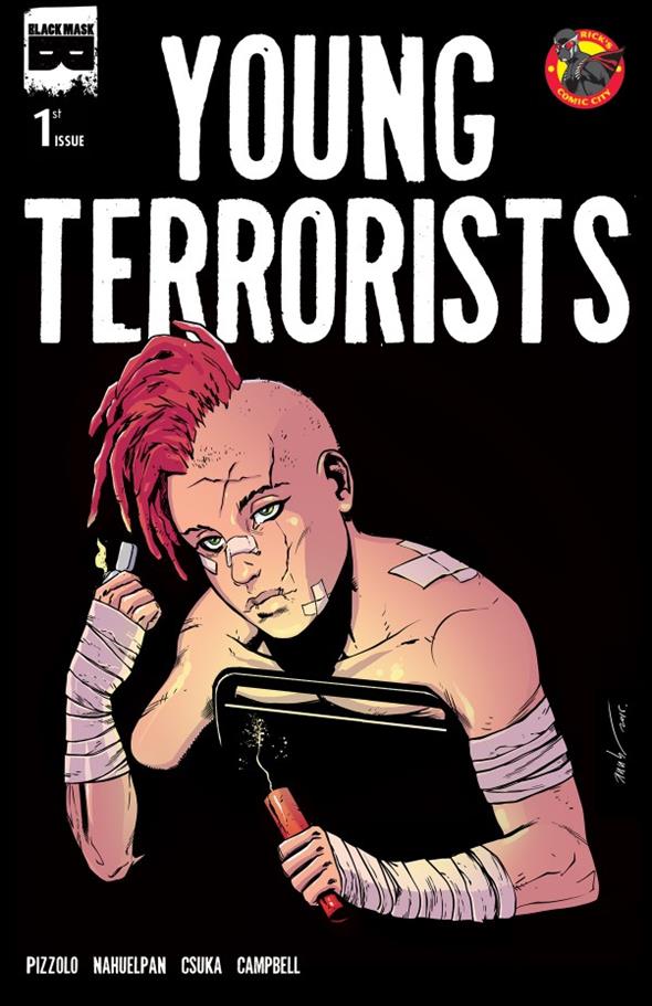 Young Terrorists issue 1-T Amancay Nahuelpan Rick's Comic City Cover