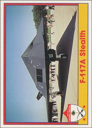 Operation Desert Shield (Base Set) card 73 F-117A Stealth