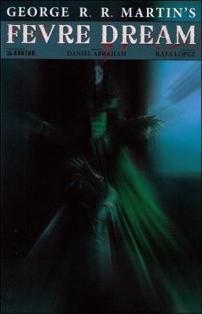 George R.R. Martin's Fevre Dream issue 9-C Nightmare Cover
