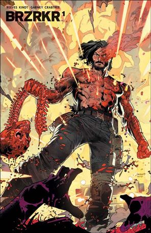 BRZRKR issue 1-R Dan Mora Foil Cover (3rd Printing)