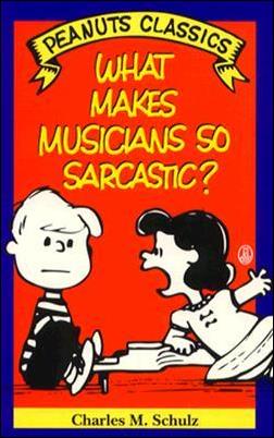 Peanuts Classics issue NN 18 What Makes Musicians So Sarcastic?