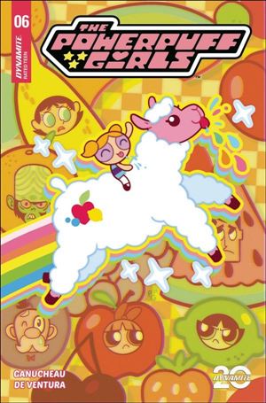 Powerpuff Girls (2024) issue 6 Paulina Ganucheau Cardstock Cover