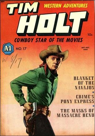 A-1 Comics issue 17 Tim Holt #2